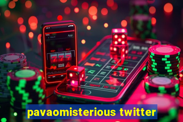 pavaomisterious twitter